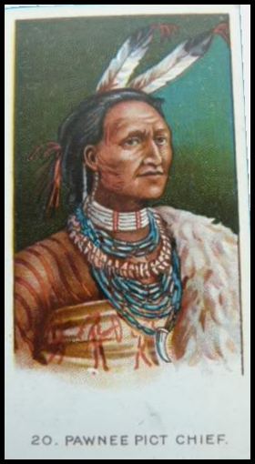 20 Pawnee Pict Chief
